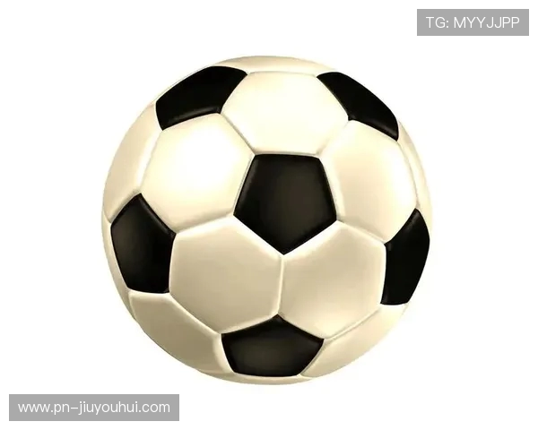 足球纹路选择全方位图解指南助你快速挑到理想球款全面提升比赛体验